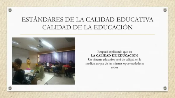 ESTANDARES DE CALIDAD EDUCATIVA