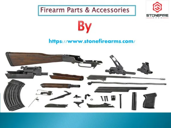 Firearm Parts & Accessories