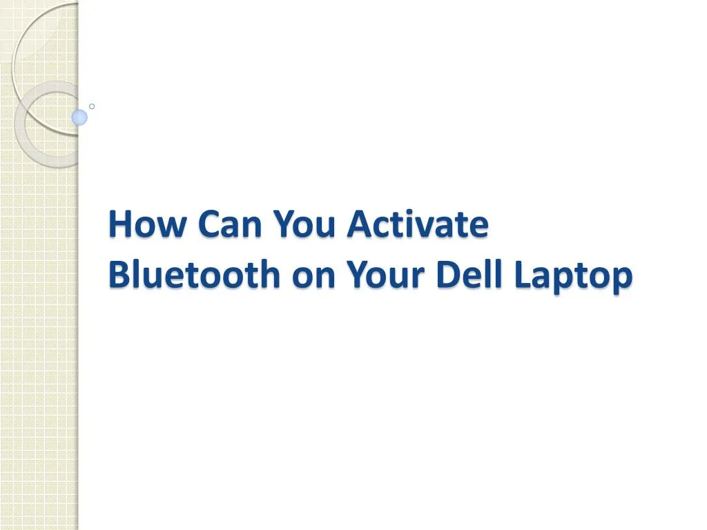 how can you activate bluetooth on your dell laptop