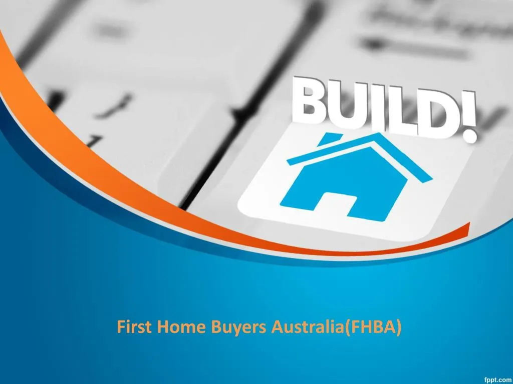 first home buyers australia fhba