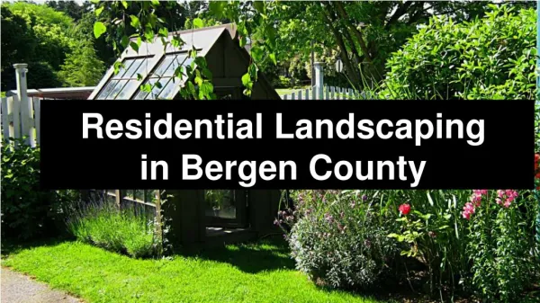 Residential Landscaping Services in Bergen County