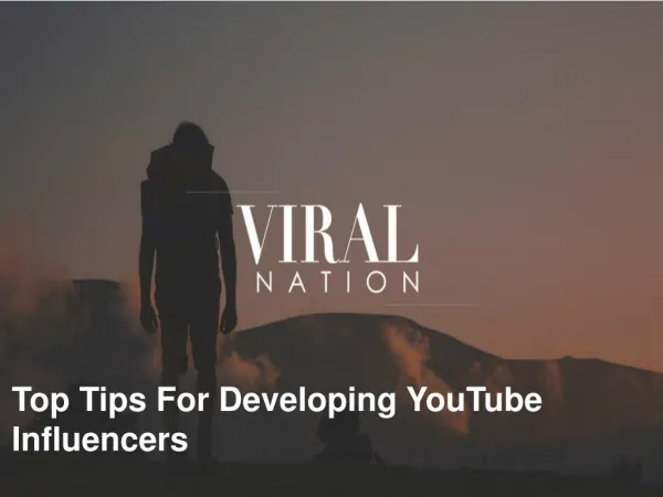 Top tips for developing you tube influencers