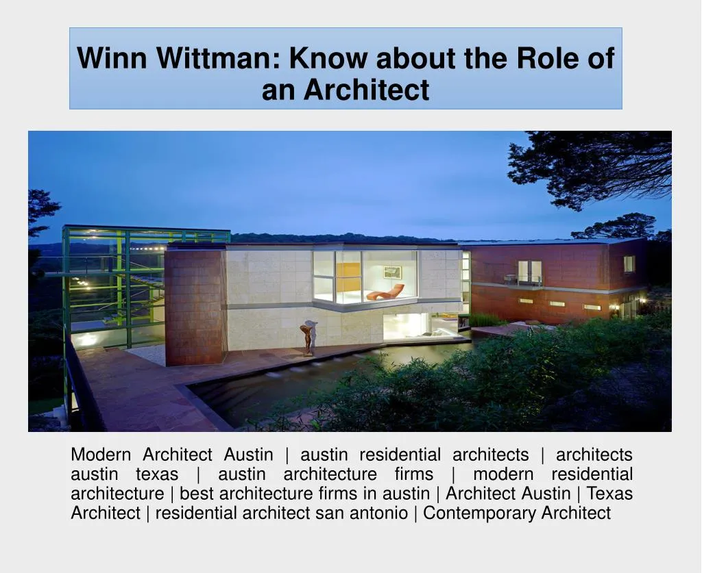 winn wittman know about the role of an architect