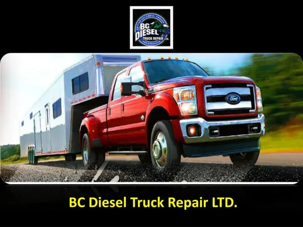 BC Diesel Truck Ltd - Truck Repair Service