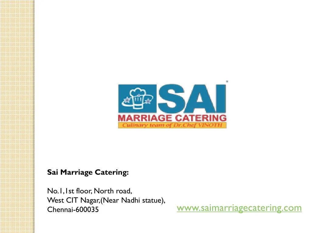 sai marriage catering no 1 1st floor north road