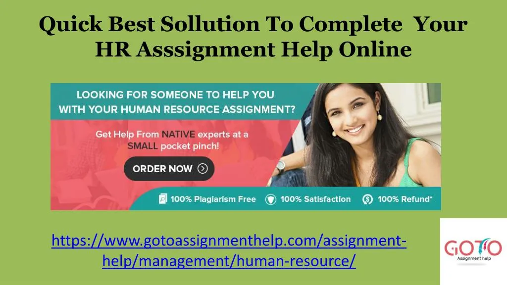 quick best sollution to complete your hr asssignment help online
