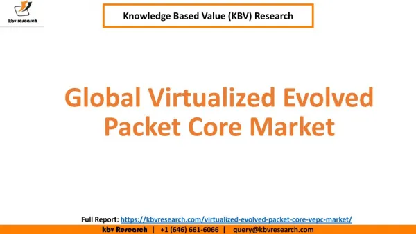 Global Virtualized Evolved Packet Core Market