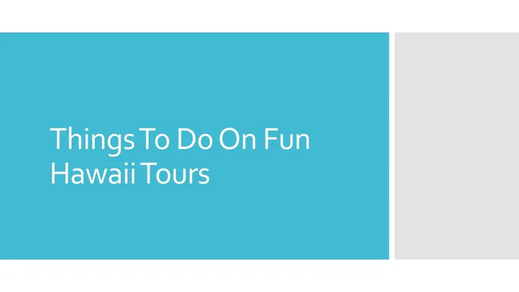 things to do on fun hawaii tours