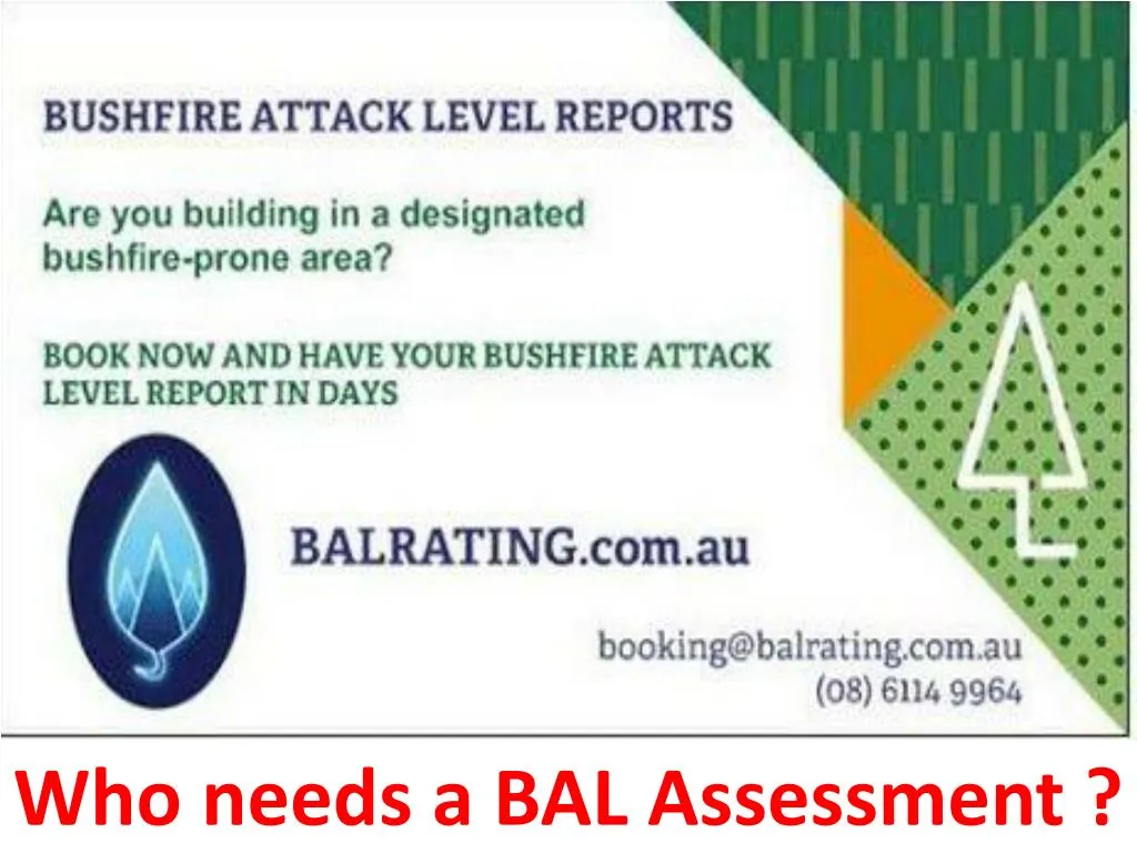 who needs a bal assessment