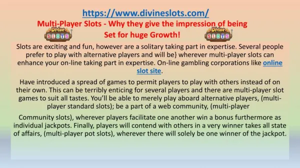 Multi-Player Slots - Why they give the impression of being Set for huge Growth