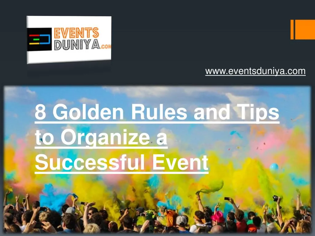 8 golden rules and tips to organize a successful event