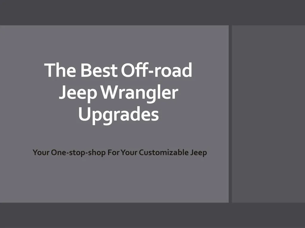 the best off road jeep wrangler upgrades