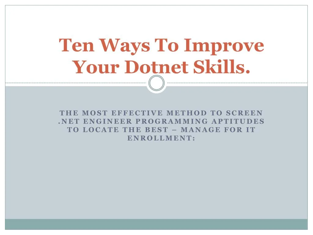 ten ways to improve your dotnet skills