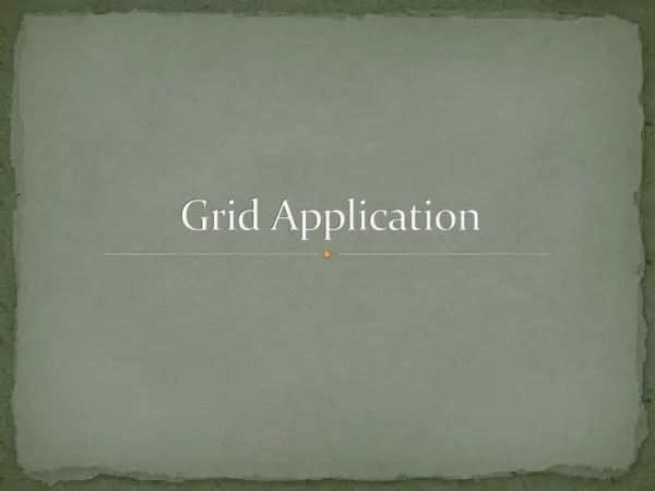 Grid Application