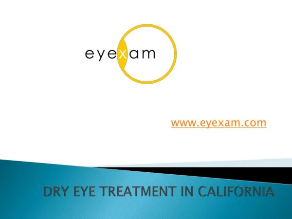 Dry Eyes Treatment in California