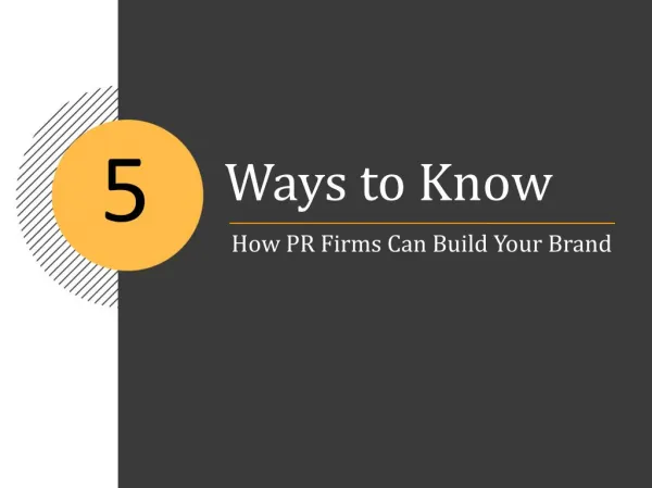 5 Ways How PR Firms Can Build Your Brand