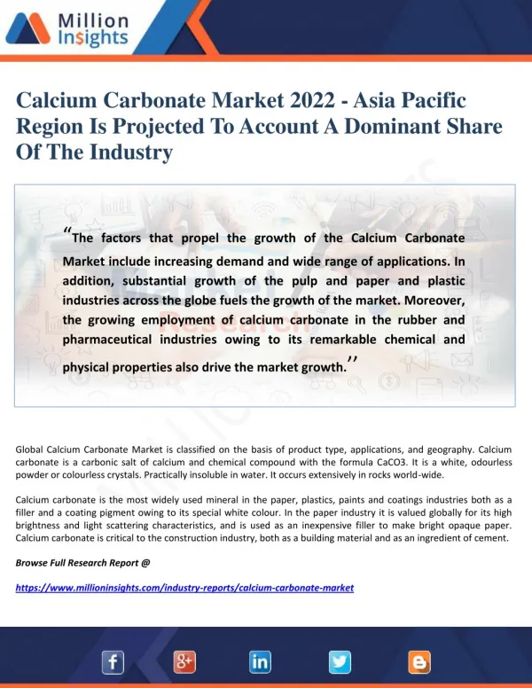 Calcium Carbonate Market 2022 - Asia Pacific Region Is Projected To Account A Dominant Share Of The Industry