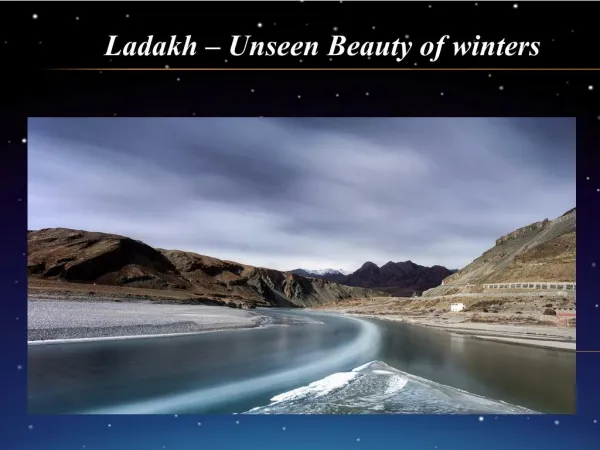 Ladakh â€“ Unseen Beauty of winters