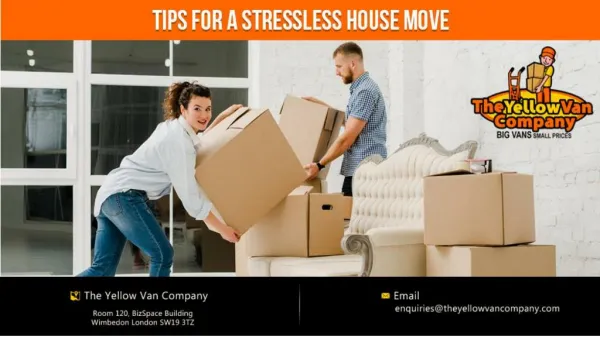 Tips for a Stressless House Move