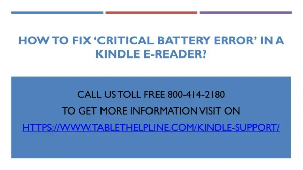 How to fix ‘Critical Battery Error’ In A Kindle E-Reader?