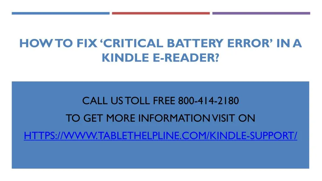 how to fix critical battery error in a kindle e reader