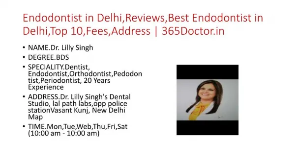 Endodontist in Delhi,Reviews,Best Endodontist in Delhi,Top 10,Fees,Address | 365Doctor.in