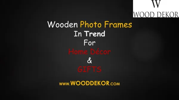 Wooden photo frames in Trend 2018