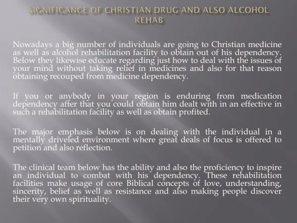 Significance of Christian Drug and also Alcohol Rehab