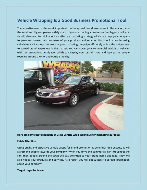 Vehicle Wrapping is A Good Business Promotional Tool