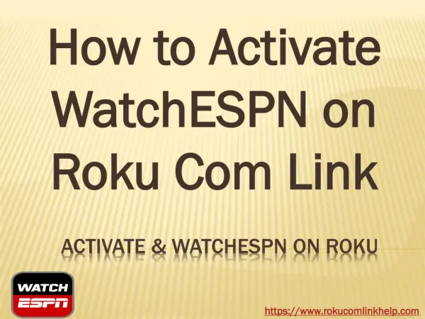 How to Activate WatchESPN on Roku Com Link