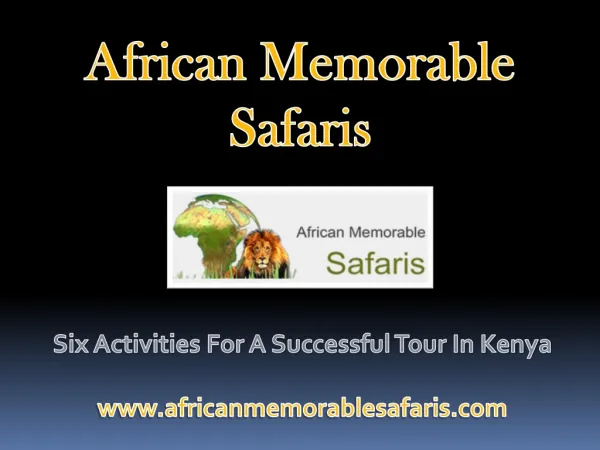 Six activities For a Successful Tour in Kenya 