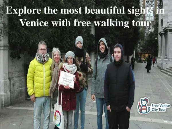 Explore the most beautiful sights in Venice with free walking tour