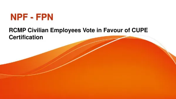 RCMP Civilian Employees Vote in Favour of CUPE Certification