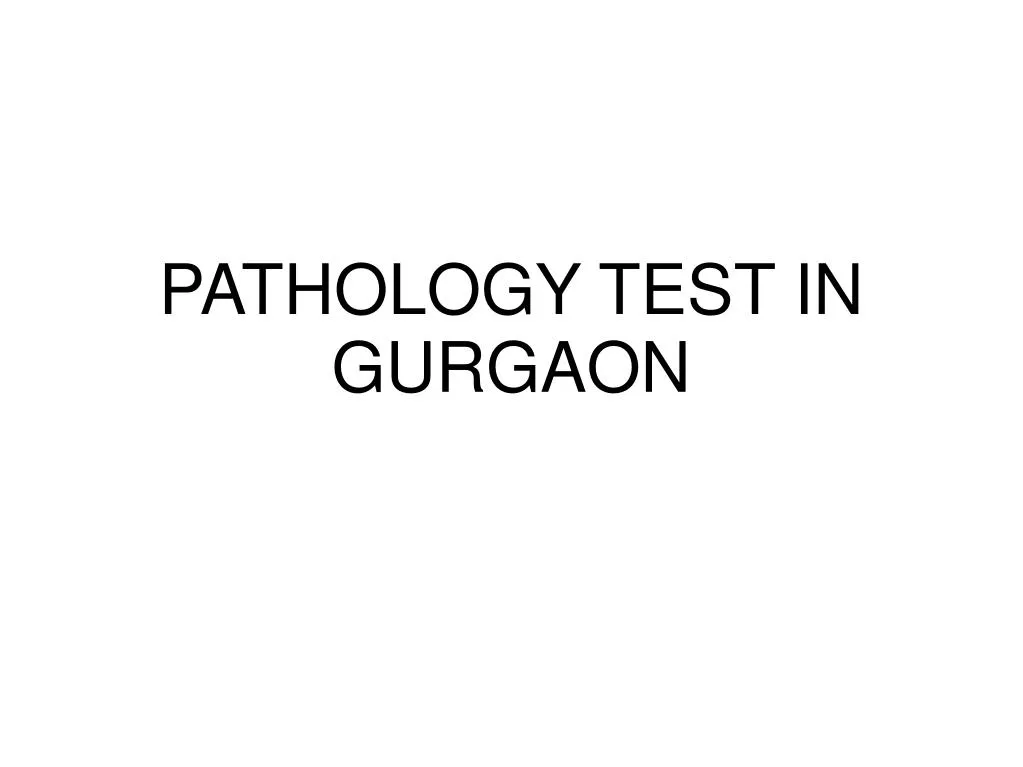 pathology test in gurgaon