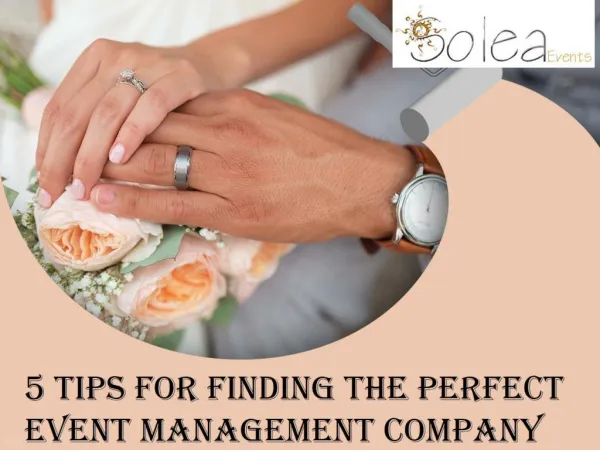 5 Tips for Finding the Perfect Event Management Company