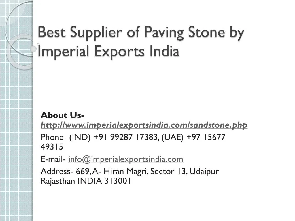 best supplier of paving stone by imperial exports india