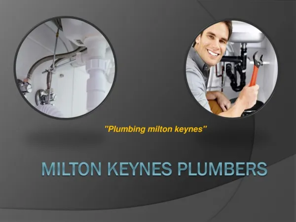 Plumbing Milton Keynes