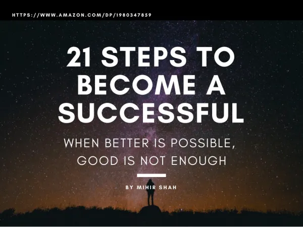 21 Simple Steps to Become a Successful