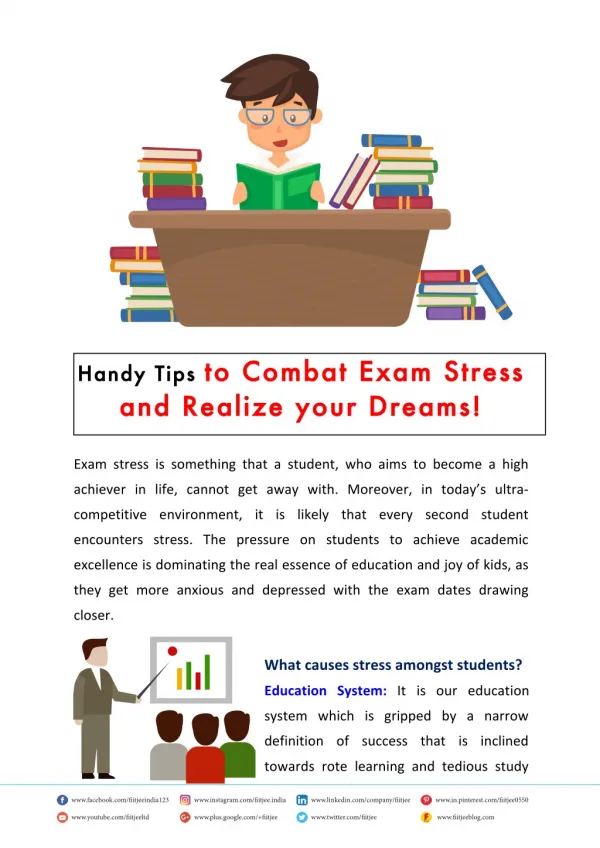 Handy Tips to Combat Exam Stress and Realize your Dreams!