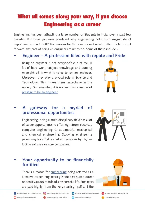 What all comes along your way, if you choose Engineering as a career
