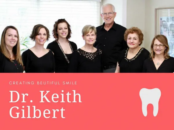 Dental Procedures by Dr. Keith Gilbert - MD Dentist in North Potomac