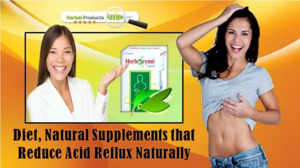 Diet, Natural Supplements that Reduce Acid Reflux Naturally