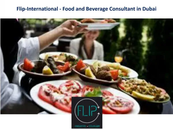 Flip-International - Food and Beverage Consultant in Dubai