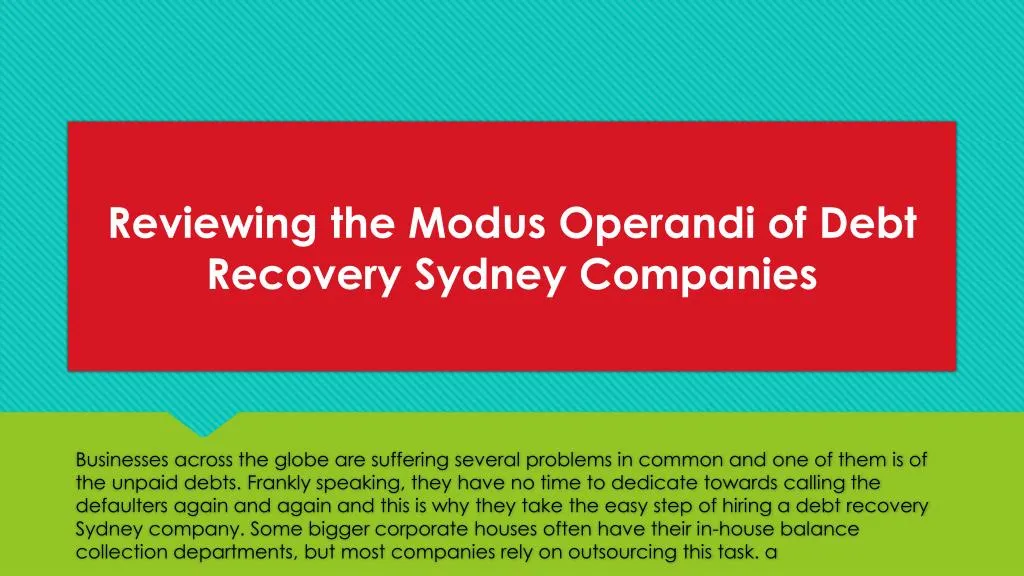 reviewing the modus operandi of debt recovery sydney companies