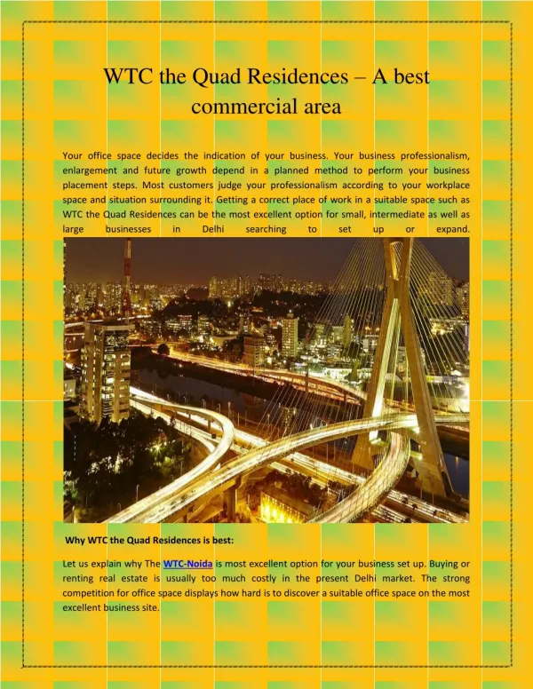 WTC the Quad Residences – A best commercial area
