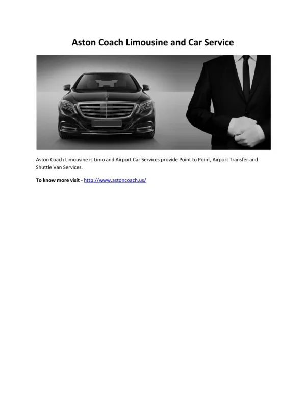 Aston Coach Limousine and Car Service