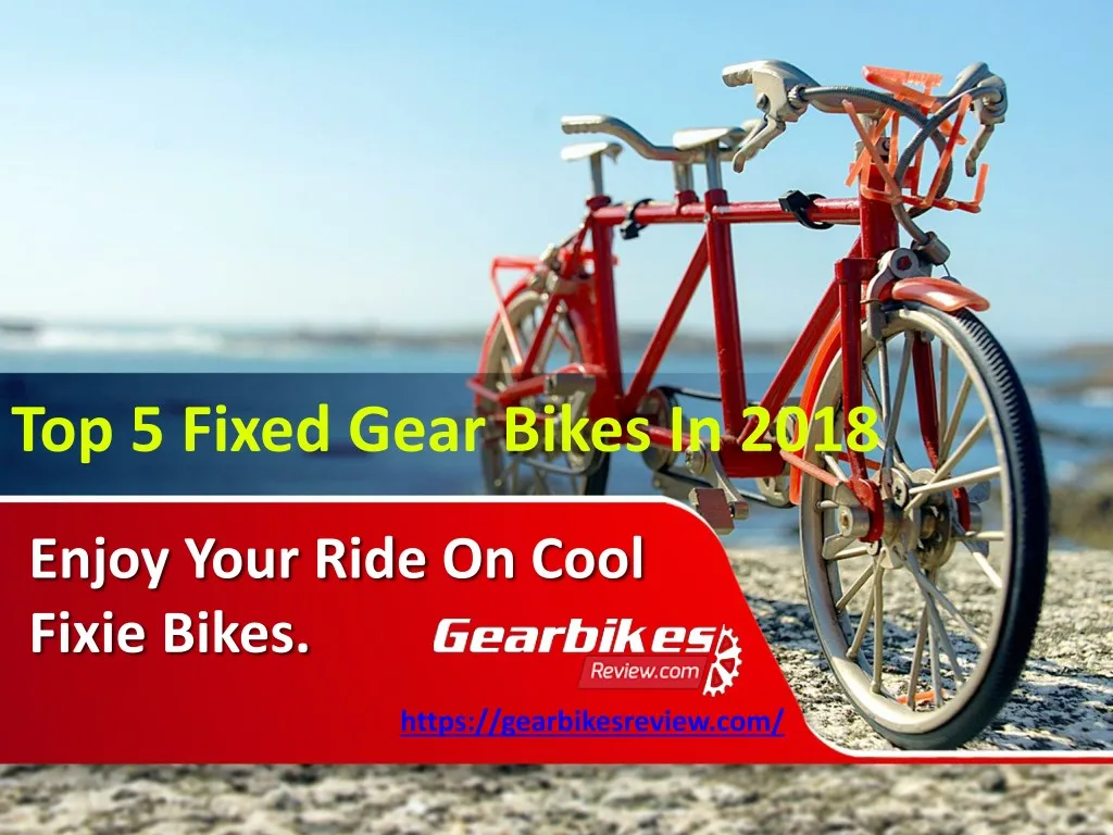 top 5 fixed gear bikes in 2018
