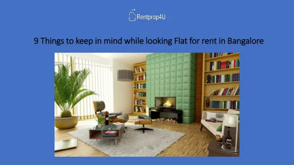 9 Things to keep in mind while looking Flat for rent in Bangalore