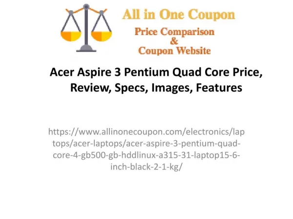 Acer Aspire 3 Pentium Quad Core Price, Review, Specs, Images, Features