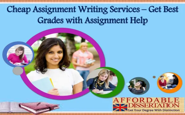 Cheap Assignment Writing Services - Get Best Grades with Assignment Help